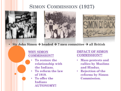 Nehru Report (1927) Simon Commission (1928)