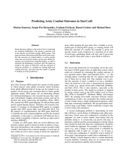 Predicting Army Combat Outcomes in StarCraft