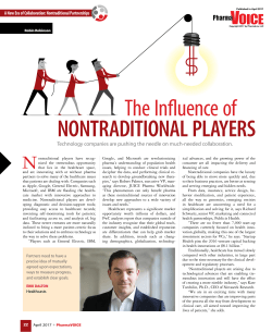 The Influence of Nontraditional Players