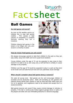Factsheet Landlord Services Ball Games Are ball games anti