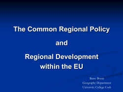 result in a CRP (1975) and ERDF to fund designated regions