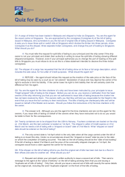 Q1: A cargo of timber has been loaded in Malaysia and