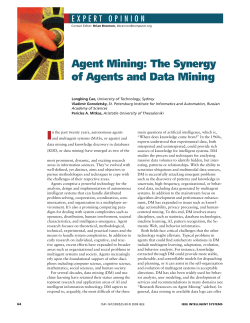Agent Mining: The Synergy of Agents and Data Mining