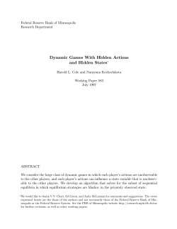 Dynamic Games With Hidden Actions and Hidden States