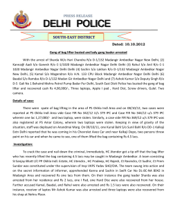 PRESS RELEASE Dated: 10.10.2012 Gang of bag lifter busted and