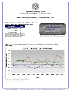 In 2006, Tarrant County had the second highest infant mortality rate