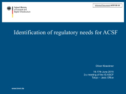 Identification of regulatory needs for ACSF
