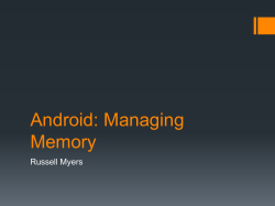 Android Memory Management FIX THIS TITLE>