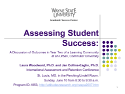 Assessing Student Success: A Discussion of Outcomes in Year Two