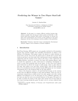 Predicting the Winner in Two Player StarCraft Games