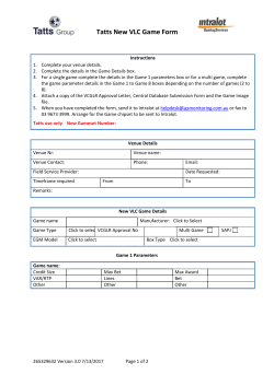 Tatts New VLC Game Form (TNV) - Intralot Gaming Services Pty Ltd