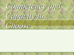 Competency and Capacity to Choose