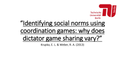*Identifying social norms using coordination games: why does