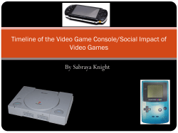 Invention of the Video Game Console/Social Impact of Video Games