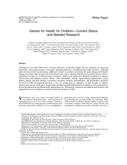 Games for Health for Children&mdash;Current Status and Needed Research