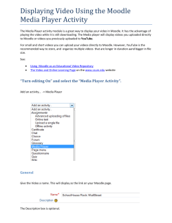 Displaying Video Using the Moodle Media Player Activity