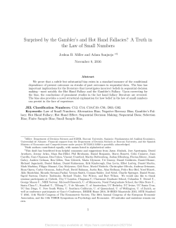 Surprised by the Gambler`s and Hot Hand Fallacies? A Truth in the