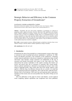 Strategic Behavior and Efficiency in the Common Property Extraction