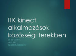 ITK kinect alkalmazások közösségi terekben