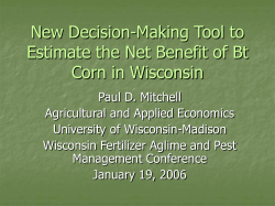 Expected Net Benefit and Break-Even Probability for Corn Borer Bt