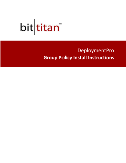 DeploymentPro Group Policy Install Instructions
