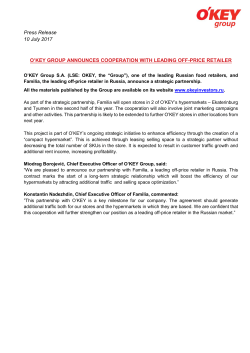 Press Release 10 July 2017 O`KEY GROUP ANNOUNCES