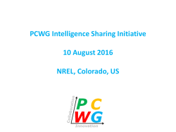 PCWG Intelligence Sharing Initiative 10 August 2016 NREL