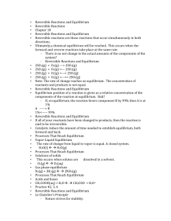 Reversible Reactions and Equilibrium Reversible Reactions