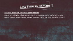 Alive in Christ Romans 8:16 The Spirit itself beareth witness with our