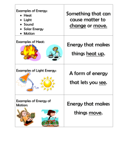 Something that can cause matter to change or move