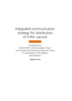 Integrated communication strategy for distribution of H1N1