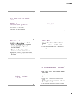 Intermediate Microeconomics W3211 Lecture 9: Efficiency and