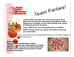 Let the FYBA help with your end of the season Team party. We