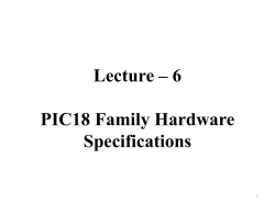 Lecture – 6 PIC18 Family Hardware Specifications