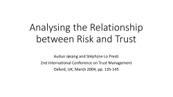 Analysing the Relationship between Risk and Trust