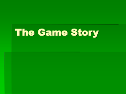 The Game Story