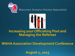 Role of the Referee Scheduler - Wisconsin Hockey Officials