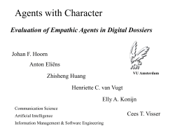 Evaluation of Empathic Agents in Digital Dossiers