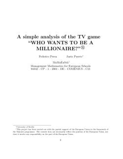 A simple analysis of the TV game &ldquo;WHO WANTS TO BE A