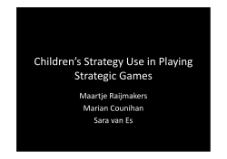 Children`s Strategy Use in Playing Strategic Games