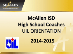 McAllen ISD High School Coaches UIL ORIENTATION 2014-2015