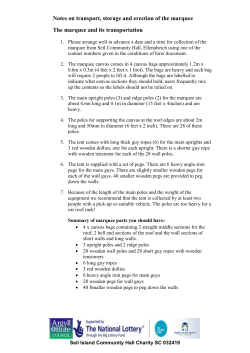 Notes on transport, storage and erection of the marquee