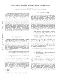 Is" the theory of everything``merely the ultimate ensemble theory?