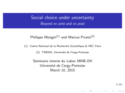 Social choice under uncertainty - Beyond ex ante - Labex MME-DII