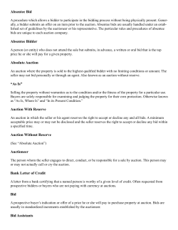 Absentee Bid Absentee Bidder Absolute Auction &ldquo;As Is&rdquo; Auction With