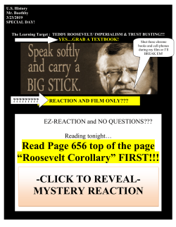 Read Page 656 top of the page &ldquo;Roosevelt Corollary&rdquo; FIRST