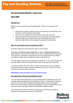 Pay and Grading Bulletin &ndash; Issue Two April 2008 Background