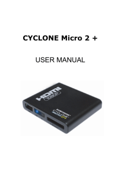 CYCLONE Micro 2 + USER MANUAL