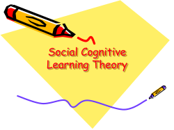 Social Cognitive Learning Theory