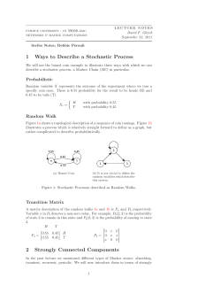1 Ways to Describe a Stochastic Process 2 Strongly Connected